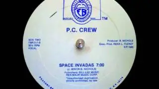 P.C. Crew - Space Invadas