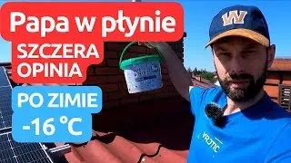 Papie w Płynie Megaron po 7 miesiącach ❄️☃️☀️💦