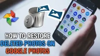How to Recover Deleted Photos From Google Photos on Mobile and It's latest Features.