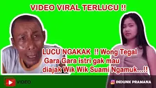 VIRAL !! Gara Gara istri gak mau di ajak Wik Wik suami ngamuk !!