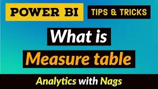What is Measure table in Power BI Desktop Tips and Tricks (23/100)