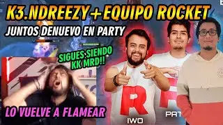 SE LO VOLVIÓ A RECORDAR!! NDREEZY JUEGA PARTY JUNTO A IWO Y PATRICK 