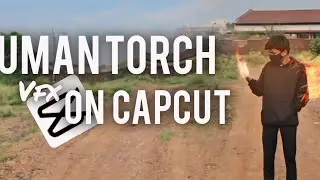 human torch fire vfx tutorial in capcut in hindi ||#vfx #vfxshorts #shorts