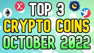 Top 3 Crypto Coins To BUY NOW In October 2022 - Huge Potential (100x)!