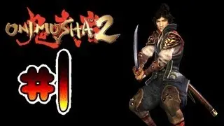 Onimusha 2: Samurai's Destiny Walkthrough Part 1