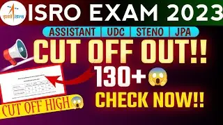 ISRO Assistant Udc Steno Jpa Result 2023🔥|| Cut off OUT🥳| Cut Off Low ?😳| ISRO Assistant Result 2023