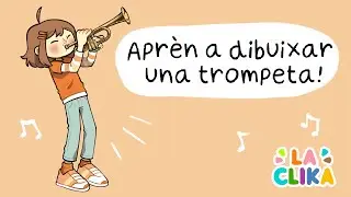 APRÈN A DIBUIXAR: LA TROMPETA