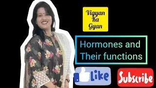 Hormones and their functions Control and co- ordination class X