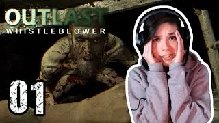 WE'RE BACK FOR MORE | Outlast: Whistleblower Let's Play Part 1