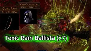 (PoE 3.22) Toxic Rain Ballista - League starter Build Guide (Ancestor League)