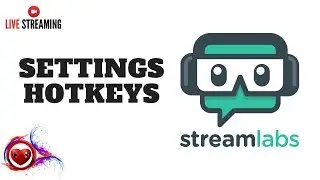 🎬 STREAMLABS OBS - HOW TO SET UP?  SETTINGS HOTKEYS TAB - MY VIDEO GAMES WORLD🎬