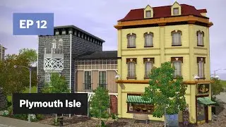 Small Shops • Plymouth Isle EP 12 • The Sims 3 Create a World
