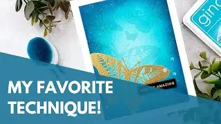 My FAVORITE card making TECHNIQUE !