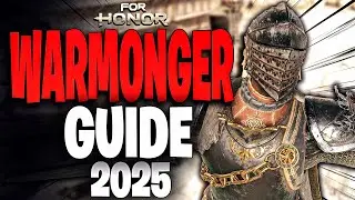 Warmonger 2025 - The Best For honor guide