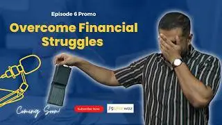 FIX Financial Struggles and Manage Money Stress - Podcast Episode 6 Promo
