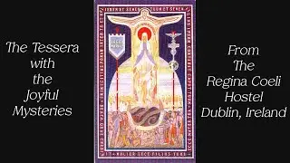 Tessera - The Joyful Mysteries