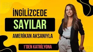 İNGİLİZCEDE SAYILAR (CARDINAL NUMBERS)