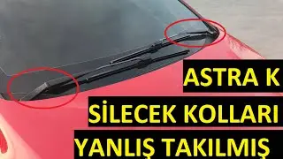 Astra K Aracın Silecek Kollarını Ters Takmışlar?Sürüş Esnasın da Silecek Kolu izlemekten Sıkıldım :/