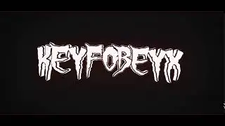 KEYFOBEYX 3 YILDIZ İNTRO HAZIR