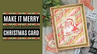 Make It Merry Candy Cane Christmas Card | Tim Holtz Stampers Anonymous Christmas 2023