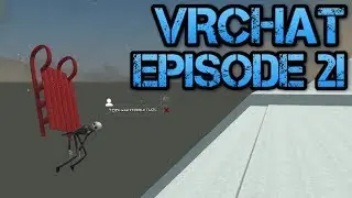 Sledding In This Game Makes Me Sick! | VRChat Episode 2!