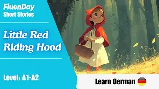 🇩🇪German Story for Beginners with English Subtitiles | Little Red Riding Hood