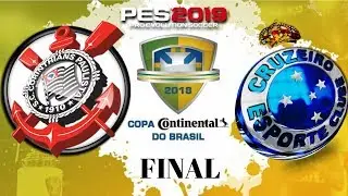 GAMEPLAY PES19 PS4 CORINTHIANS X CRUZEIRO FINAL