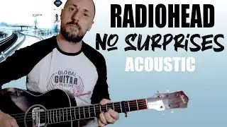No Surprises Radiohead Easy Acoustic Lesson