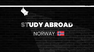 All About Study in Norway | Study Abroad