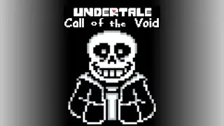 Undertale:Call Of The Void (Phase 1)