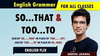 How to use of So...that in place of too.....to | use of too....to | Rewrite sentence using too....to