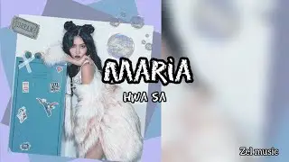 Maria - Hwa sa (MusicTiktok Viral)