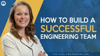 How to Build a Successful Engineering Team
