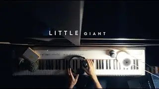Little Giant - Original (Piano)