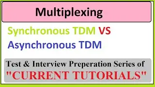 Synchronous Time Division Multiplexing VS Asynchronous Time Division Multiplexing