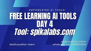 Free Learning AI Tools - Day 4 : Spikalabs.com