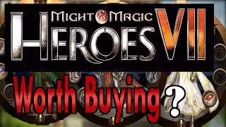 Is HoMM 7 worth buying? [Might & Magic Heroes VII]