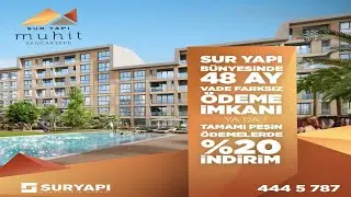 Sıra Dışı Konsepti ve Eşsiz Konumuyla Dört Mevsim Huzuru Sur Yapı Muhit Sancaktepe’de Hissedin!
