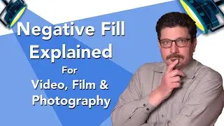 Negative Fill For Lighting Explained For Filmmaking, Video & Photos