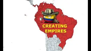Creating empires for nations part 2