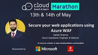 Secure your web applications using Azure WAF