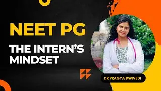 NEET PG / INICET strategy- The intern’s mindset! #neetpg #inicet #marrow #dams #firstaid