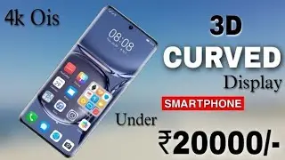 Top 4 DLSR Camera Phones | sAmoled Display 120Hz, 4k Ois | SD778G+ | 12GB + 128GB | Under ₹20000