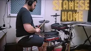 Siamese - Home feat. Drew York (Drum Cover)