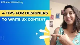 4 Tips for Designers to Write UX Content