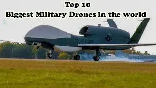 Top 10 Biggest Military Drones in the World 🔥Dark eagle