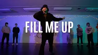 Fill me up - Arche - RYUJI Choreography