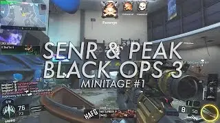 Senr - Black Ops 3 Mini ft. Peak