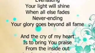 From The Inside Out - Hillsong w/ lyrics
