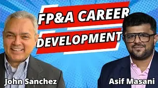 FP&A Career Development with Asif Masani